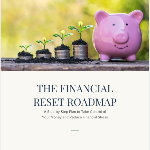 The Financial Reset Roadmap Guide